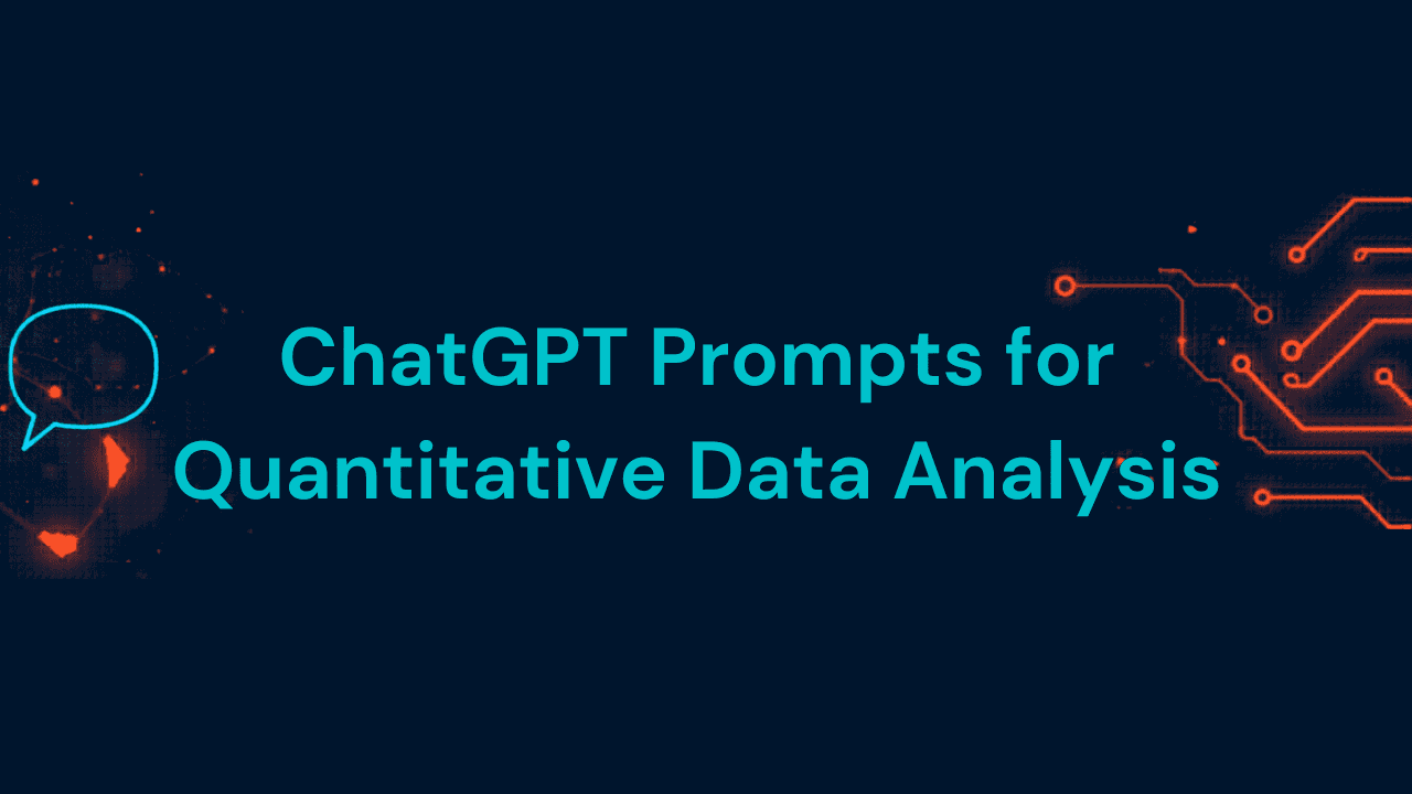 ChatGPT Prompts for Quantitative Data Analysis